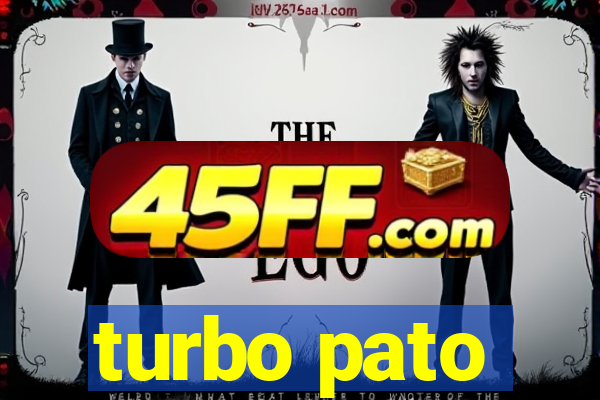 turbo pato